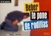 Cartel campaña Si te pasas beber te pone de rodillas