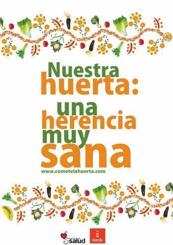 Cartel campaña Nuestra huerta: una herencia muy sana