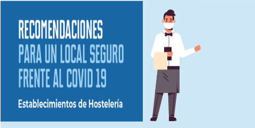 Recomendaciones de seguridad en los establecimientos de restauración: cómo adaptarse a la prevención de SARS-CoV-2 y aumentar la seguridad alimentaria